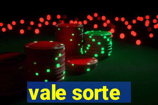 vale sorte - resultado hoje